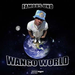 Wango World