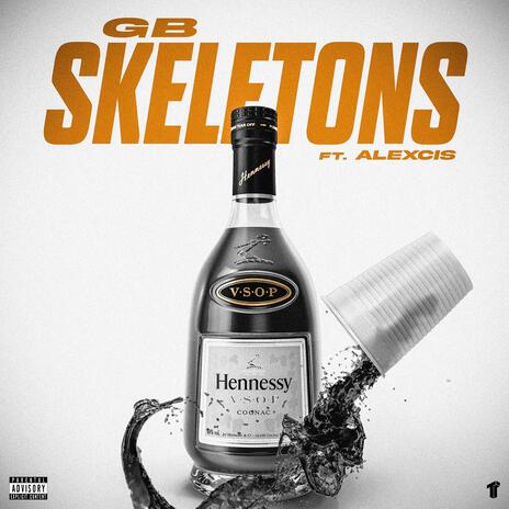 Skeletons ft. Alexcis | Boomplay Music