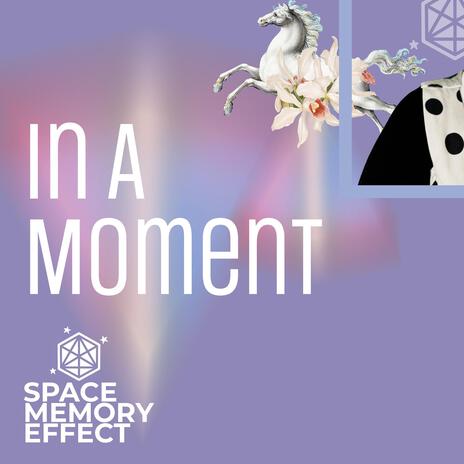 In A Moment | Boomplay Music