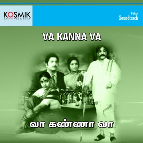 Kannirandil Mai Ezhuthi Kannathile ft. Vaali & T. M. Soundararajan | Boomplay Music