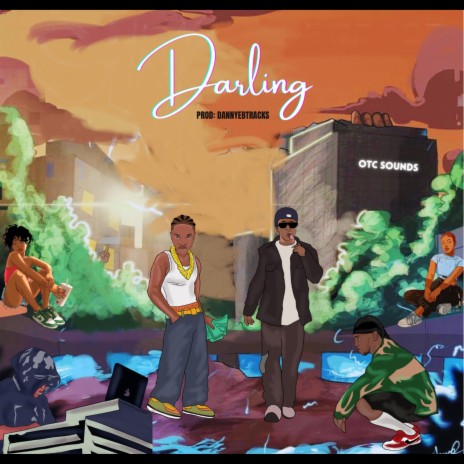 Darling ft. Otuche & J17. | Boomplay Music