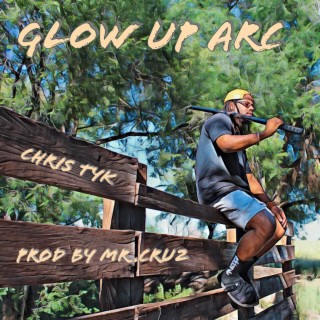 Glow Up Arc lyrics | Boomplay Music