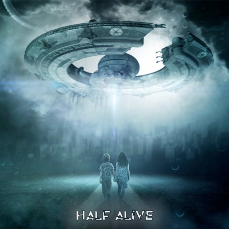 Half Alive | Boomplay Music