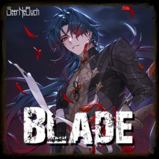 Blade | A Lost Soul (for Honkai: Star Rail)