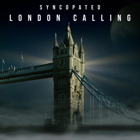 London Calling | Boomplay Music