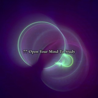 77 Ouvrez votre esprit pour étudier