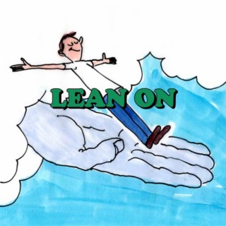 Lean On