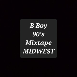 Midwest 90's Mixtape