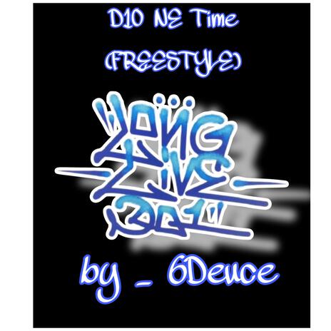 D10 ONE TIME (FreeStyle) | Boomplay Music