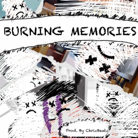 Burning Memories | Boomplay Music