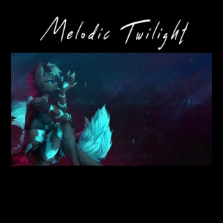 Melodic Twilight