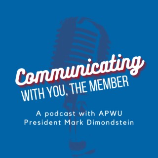 Interview with APWU Young Members and more!