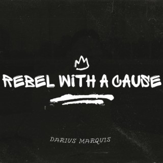 Rebel With a Cause (Acoustic Version)