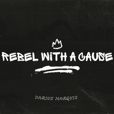 Rebel With a Cause (Acoustic Version)