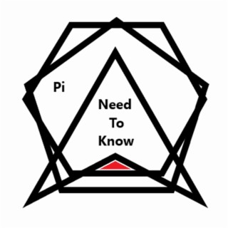 Pi . Need To Know