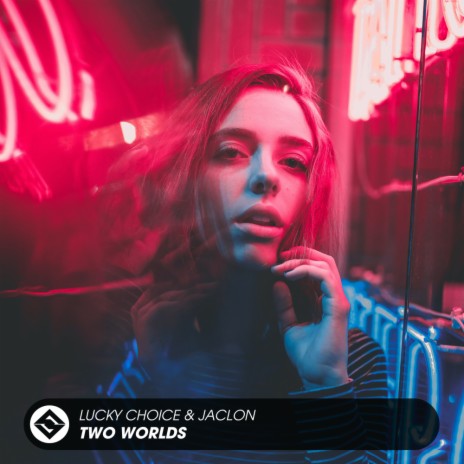 Two Worlds ft. Jaclon