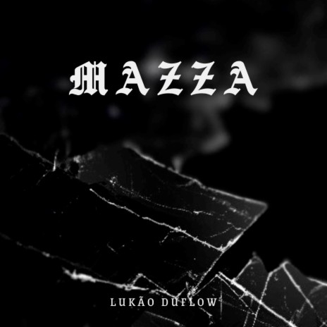 Mazza | Boomplay Music
