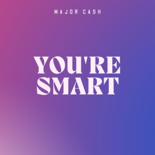 You're Smart (Radio Edit)