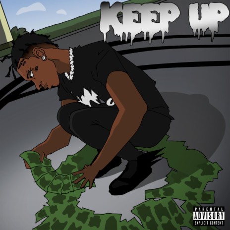 Keep Up | Boomplay Music