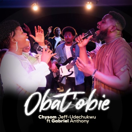 Obat'obie ft. Gabriel Anthony | Boomplay Music