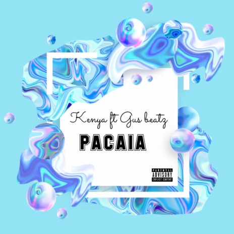 Pacaia ft. Gus beatz | Boomplay Music