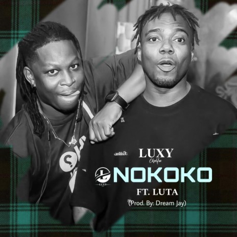 Nokoko ft. Luta Gh | Boomplay Music
