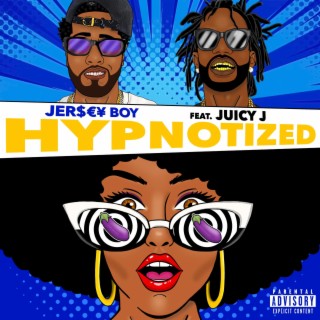 Hypnotized ft. Juicy J lyrics | Boomplay Music