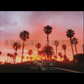 summer nights (pt. 2)