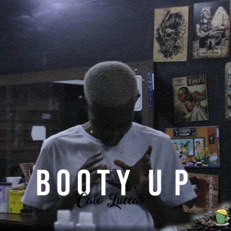 Booty Up | Boomplay Music