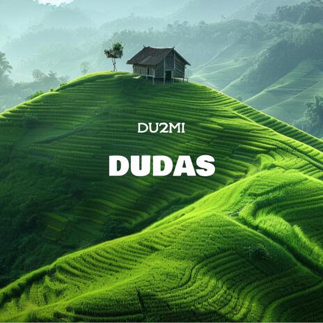 Dudas | Boomplay Music