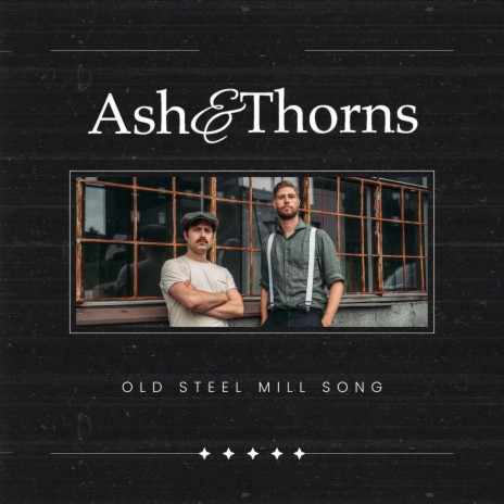 Old steel mill song
