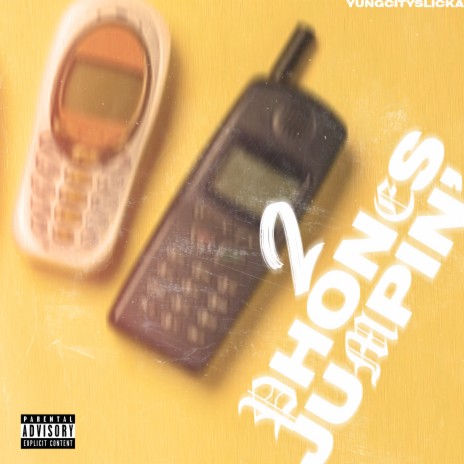 2 Phones Jumpin' | Boomplay Music