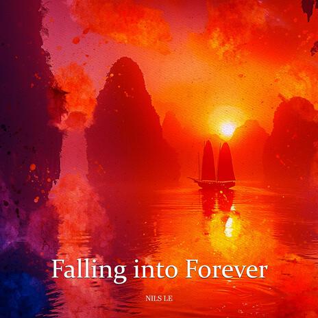 Falling into Forever | Boomplay Music