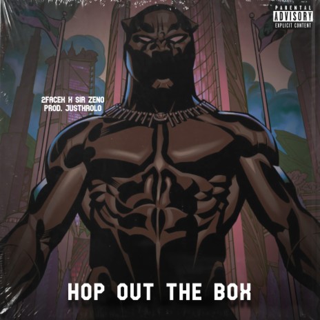 Hop Out The Box ft. 2switchblades | Boomplay Music