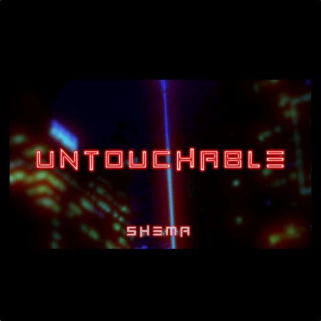 UNTOUCHABLE | Boomplay Music