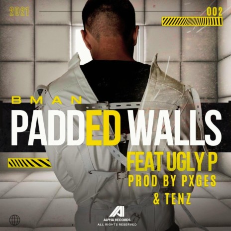 Padded Walls ft. Ugly P | Boomplay Music