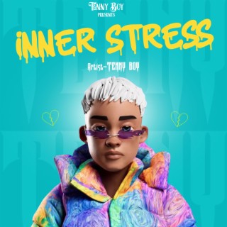 Inner Stress lyrics | Boomplay Music