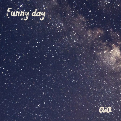 Funny Day | Boomplay Music