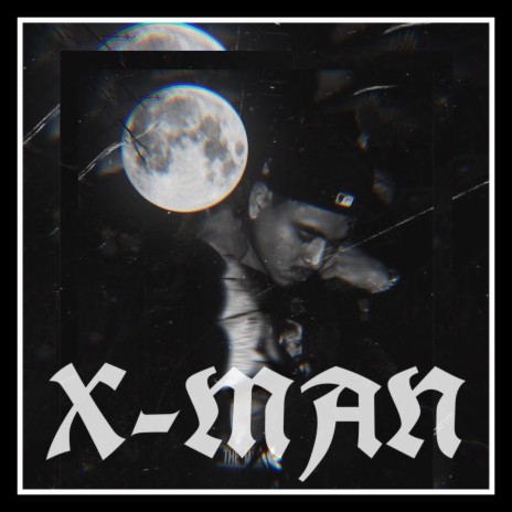 X-MAN | Boomplay Music