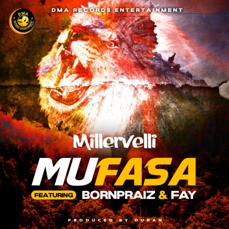 Mufasa ft. Bornpraiz & FAY | Boomplay Music