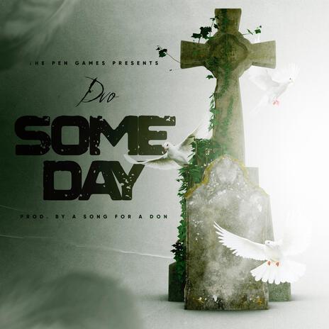 Some Day | Boomplay Music