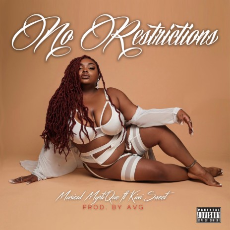 No Restrictions ft. Kiwi Sweet | Boomplay Music