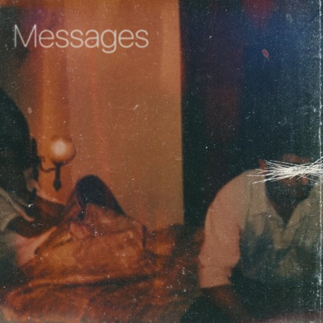 Messages | Boomplay Music