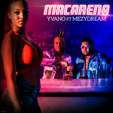 Macarena ft. Mezydream | Boomplay Music