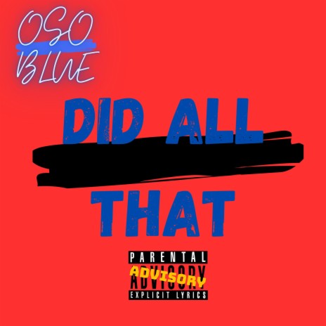 DID ALL THAT | Boomplay Music
