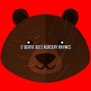 17 Comptines Bertie Bees