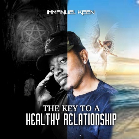The Key To A Healthy Relationship | Boomplay Music