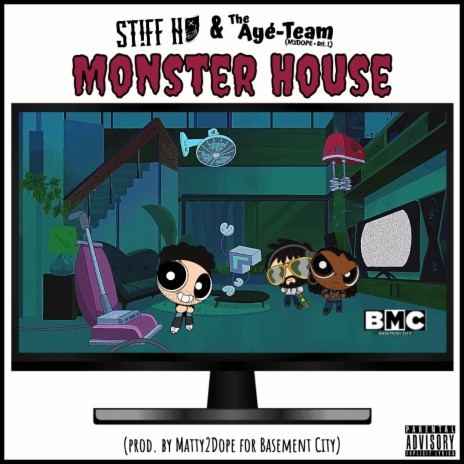 Monster House ft. Matty2Dope & Ayé. I. | Boomplay Music