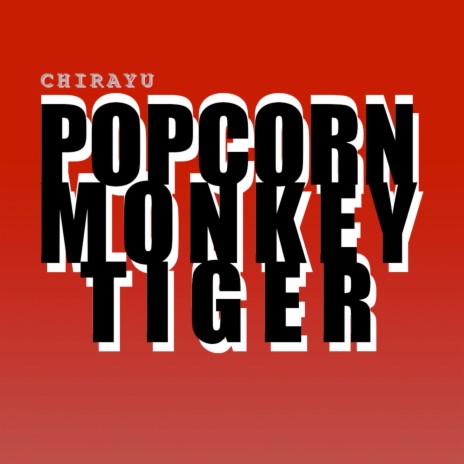 Popcorn Monkey Tiger ft. Adhvik | Boomplay Music