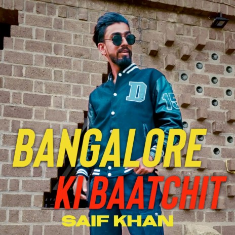 Bangalore Ki Baatchit